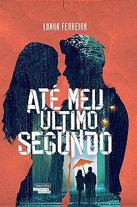 Até Meu Último Segundo