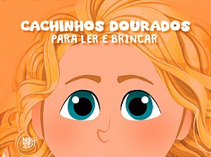 Cachinhos Dourados - Para Ler E Brincar