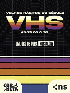 VHS – VELHOS HÁBITOS DO SÉCULO – 80 & 90