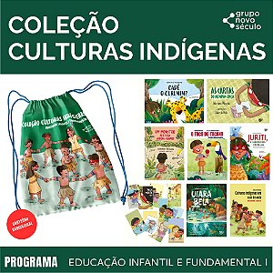Coleção Culturas Indígenas: Programa Educação Infantil E Fundamental I - Sacochila
