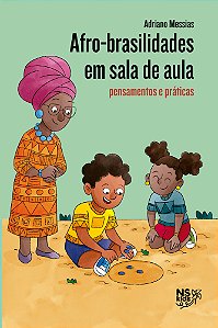 Afro Basilidades Na Sala De Aula Pensamentos E Práticas