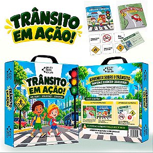 KIT TRÂNSITO EM AÇÃO: EDUCAÇÃO, SEGURANÇA E CIDADANIA