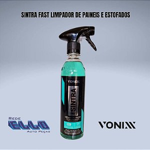 Sintra Fast 500 ml limpa paineis e estofados Vonixx em Sumaré