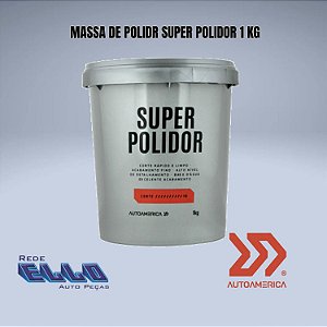 Massa de Polir Super Polidor Autoamerica 1kg em Sumaré