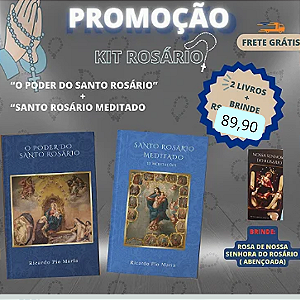 SUPER KIT - PODER DO ROSÁRIO + ROSÁRIO MEDITADO + ROSA DE NOSSA SENHORA DO ROSÁRIO (BRINDE) + FRETE GRÁTIS