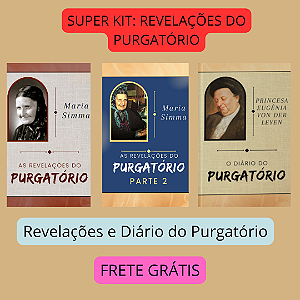 SUPER KIT REVELAÇÕES DO PURGATÓRIO - MARIA SIMMA 1, MARIA SIMMA 2 E PRINCESA EUGENE com frete grátis