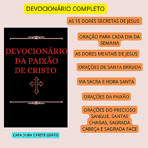 DEVOCIONÁRIO COMPLETO DA PAIXÃO DE CRISTO - CAPA DURA E FRETE GRATIS