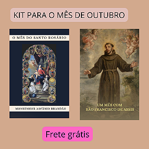 OUTUBRO - MÊS DO ROSÁRIO E MÊS DE SÃO FRANCISCO