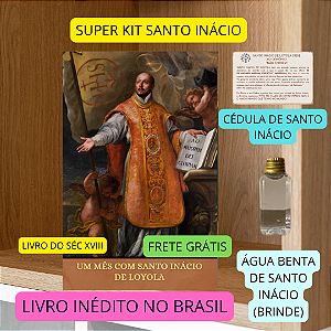 SUPER KIT SANTO INÁCIO - LIVRO + CÉDULA DE SANTO INÁCIO + ÁGUA BENTA(BRINDE) - Frete grátis..