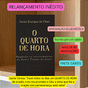 QUARTO DE HORA - O MELHOR livro para meditação - 15 minutos para salvação / FRETE GRÁTIS