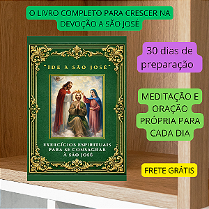 30 DIAS PARA SE CONSAGRAR A SÃO JOSÉ - Frete grátis - envio a partir do dia 10/04