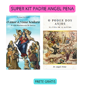 SUPER KIT PADRE ANGEL PENA - com frete grátis