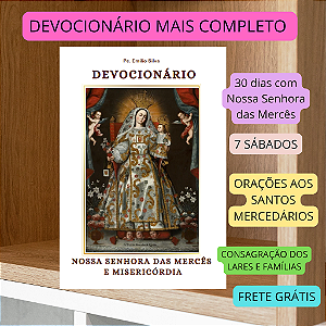 NOSSA SENHORA DAS MERCÊS - O MAIOR DEVOCIONÁRIO DO BRASIL -frete grátis