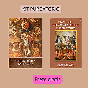 SUPER KIT PURGATÓRIO - 2 LIVROS com FRETE GRÁTIS
