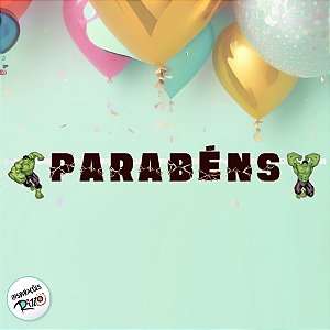 Faixa Parabéns - Hulk - 1 unidade - Disney Original - Rizzo