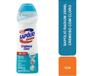 SAPOLIO RADIUM 250ML CREMOSO COM CLORO