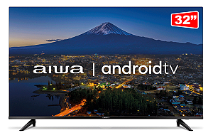Smart TV Aiwa 32", Android, HD, Borda Ultrafina, AWS-TV-32-BL-02-A Preto