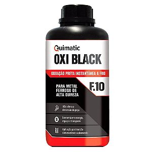 OXI BLACK F10 - Oxidação Preta Instantânea a Frio 1 L - Quimatic