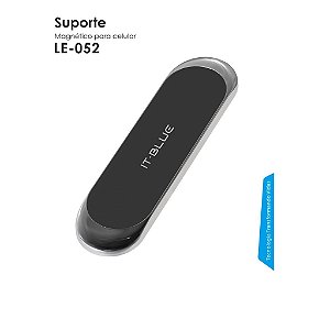 Suporte Magnético IT-Blue LE-052 – Praticidade e Segurança