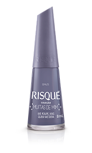 Esmalte Risqué Muitas de Mim Me Poupe, Mas Quem Me Dera