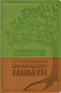 BÍBLIA DE ESTUDO ESPIRITUALIDADE EMOCIONALMENTE SAUDÁVEL