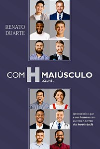 COM H MAIÚSCULO – VOL.1