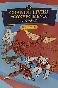GRANDE LIVRO DO CONHECIMENTO (A INVASÃO)