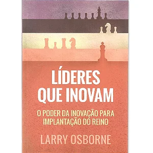 LÍDERES QUE INOVAM