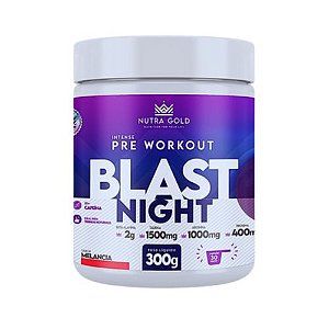 PRÉ TREINO BLAST NIGHT NUTRA GOLD 300G