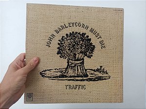 LP Traffic - John Baleycorn must die (Importado USA, 1970)