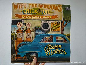 LP The Allman Brothers Band – Wipe the windows, check the oil, dollar gas (Importado, 1976)