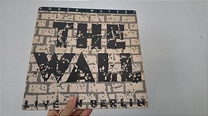 LP Roger Waters ‎– The Wall (Live In Berlin) - (Duplo, 1990)