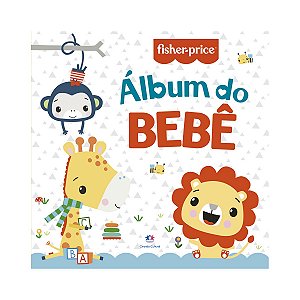 LIVRO Fisher-Price - Album do bebe