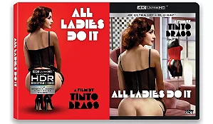 4K UHD + Blu-Ray Todas as Mulheres Fazem | All Ladies Do It - Tinto Brass