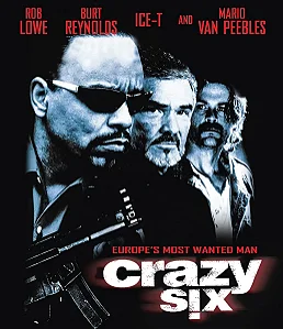Blu-Ray Sindicato do Crime | Crazy Six - Ice T - Burt Reynolds - Rob Lowe