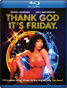 Blu-Ray Até Que Enfim É Sexta-Feira | Thanks God It's Friday - Donna Summer