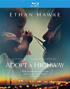 Blu-Ray | Adopt a Highway - Ethan Hawke