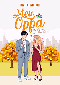 Livro Meu Oppa - Um Dorama da Vida Real