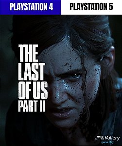 The Last of Us Part II para PS4 e PS5 em Mídia Digital