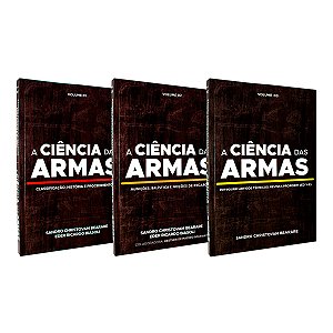 A Ciência Das Armas Vol. 1 , Vol.2 e Vol.3 - Kit com 3 Livros