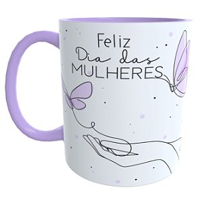 Caneca Lilás Feliz dia das Mulheres Borboleta