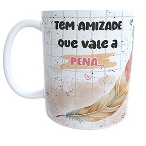 Caneca Engraçada você Vale a Galinha Inteira