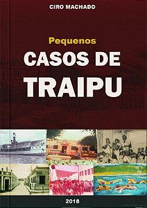 Pequenos Casos de Traipu