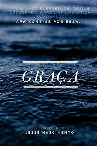 Graça - Apaixone-se Por Essa Graça