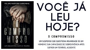 O compromisso: Um encontro com si mesmo