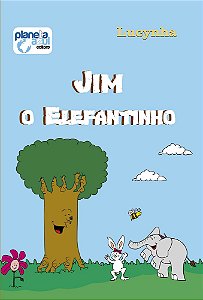 Jim, o Elefantinho
