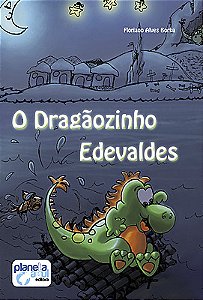 O Dragãozinho Edevaldes (ESPERANTO)