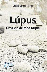 Lúpus: Uma Via de Mão Dupla
