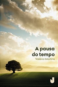 A pausa do tempo