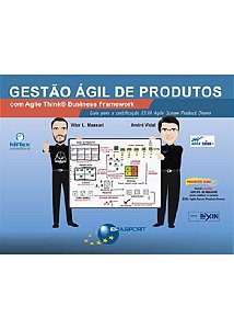 Gestão Ágil de Produtos com Agile Think Business Framework